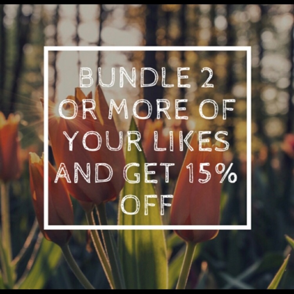 Bundle! 2 or more 15% discount